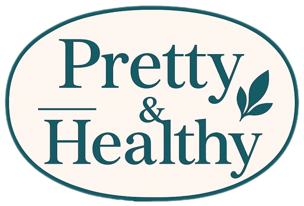 Pretty and Healthy 